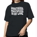 Unbothered Moisturized In My Lane Women's T-shirt