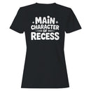Recess Quote Women's T-shirt