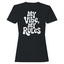 My Vibe My Rules Retro Women's T-shirt
