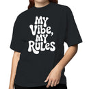 My Vibe My Rules Retro Women's T-shirt
