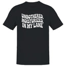 Unbothered Moisturized In My Lane Men's T-shirt