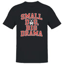Small Dog Big Drama Bulldog Quote Men's T-shirt