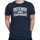 Defense Wins Championships Men's T-shirt