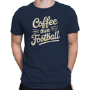 Coffee Then Football Retro Script Men's T-shirt
