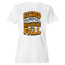Retired From Summer Reporting Women's T-shirt