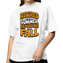 Retired From Summer Reporting Women's T-shirt