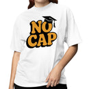 Funny No Cap Graduation Women's T-shirt