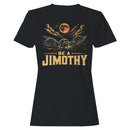 Be A Jimothy Raccoon Moon Nature Women's T-shirt