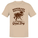 Honorary Doctorate in Being a Good Boy Men's T-shirt