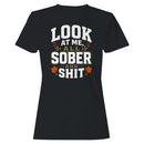 Women's T-shirt - Look at Me All Sober