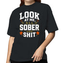 Women's T-shirt - Look at Me All Sober