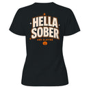 Hella Sober And Slaying Halloween Women's T-shirt