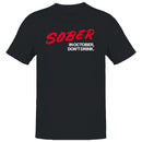 Sober In October Don't Drink Motivation Men's T-shirt