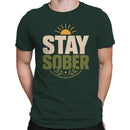 Stay Sober Motivational Quote Men's T-shirt