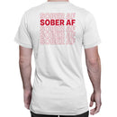 Sober AF Motivational Men's T-shirt