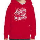 Youth's Hoodie - Tis the Season for Touchdowns