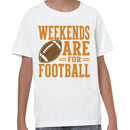 Weekends Are For Football Youth T-shirt