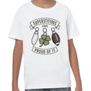 Youth's Superstitious and Proud T-shirt