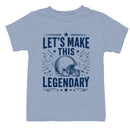 Let's Make This Legendary Football Helmet Youth T-shirt
