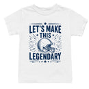 Let's Make This Legendary Football Helmet Youth T-shirt
