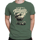 I'm Just Here For The Tailgate T-shirt