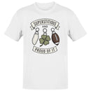 Superstitious and Proud Men's T-shirt