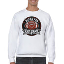 Bleed For The Game Men's Sweatshirt