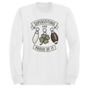 Superstitious and Proud Men's Sweatshirt