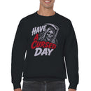 Have a Cursed Day Grim Reaper Skull Men's Sweatshirt
