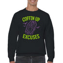 Coffin Up Excuses Vampire Humor Men's Sweatshirt
