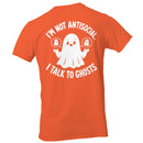 I'm Not Antisocial I Talk to Ghosts Men's T-shirt