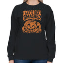 Let’s Get Smashed Pumpkin Women's Sweatshirt