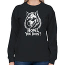 Howl You Doin' Wolf Sunglasses Women's Sweatshirt