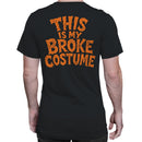 Funny Halloween Men's T-shirt - This Is My Broke Costume