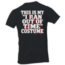 I Ran Out of Time Costume Men's T-shirt