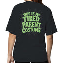 This Is My Tired Parent Costume Women's T-shirt