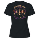 Support Your Local Girl Gang Women's T-shirt