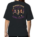 Support Your Local Girl Gang Women's T-shirt
