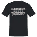 1 Star Men's T-shirt - The Economy Would Not Recommend