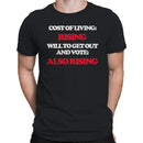 Men's T-shirt: Cost of Living Rising, Vote Rising