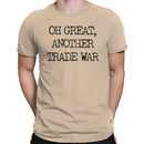 Funny Quote Men's T-shirt - Trade War Humor