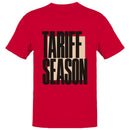 Tariff Season Bold Typography Men's T-shirt