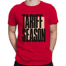Tariff Season Bold Typography Men's T-shirt