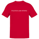 Politics Are Stupid Men's T-shirt