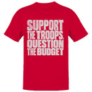 Support The Troops Question The Budget Men's T-shirt
