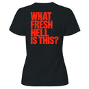 What Fresh Hell Is This Women's T-shirt - Bold Red Quote