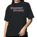 Government Efficiency Is My Favorite Oxymoron T-shirt