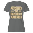 Paycheck to Paycheck America Women's T-shirt