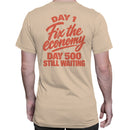 Fix the Economy Day 500 Still Waiting Men's T-shirt