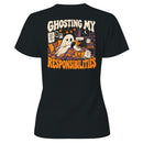 Ghosting My Responsibilities Halloween Women's T-shirt